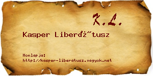 Kasper Liberátusz névjegykártya